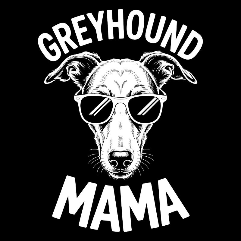 Greyhound Spruch Windhund Mama Greyhound Geschenk