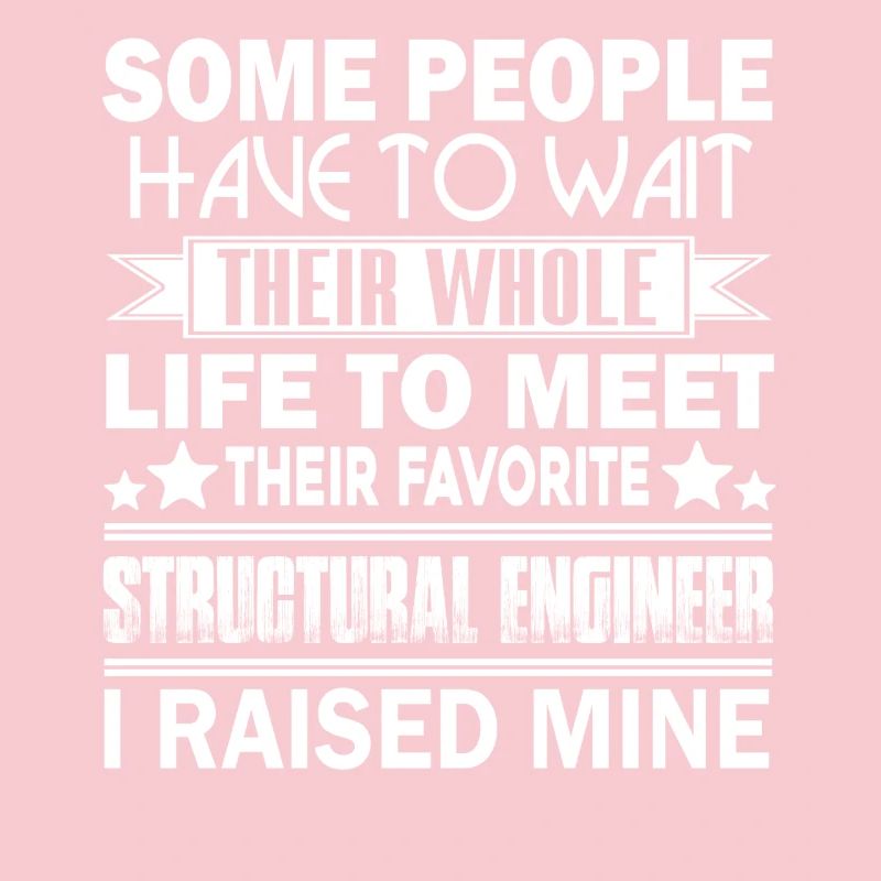 Proud Structural Engineer Mama