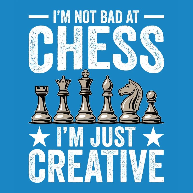 Strategy Game Chess - Bad In Chess Creative