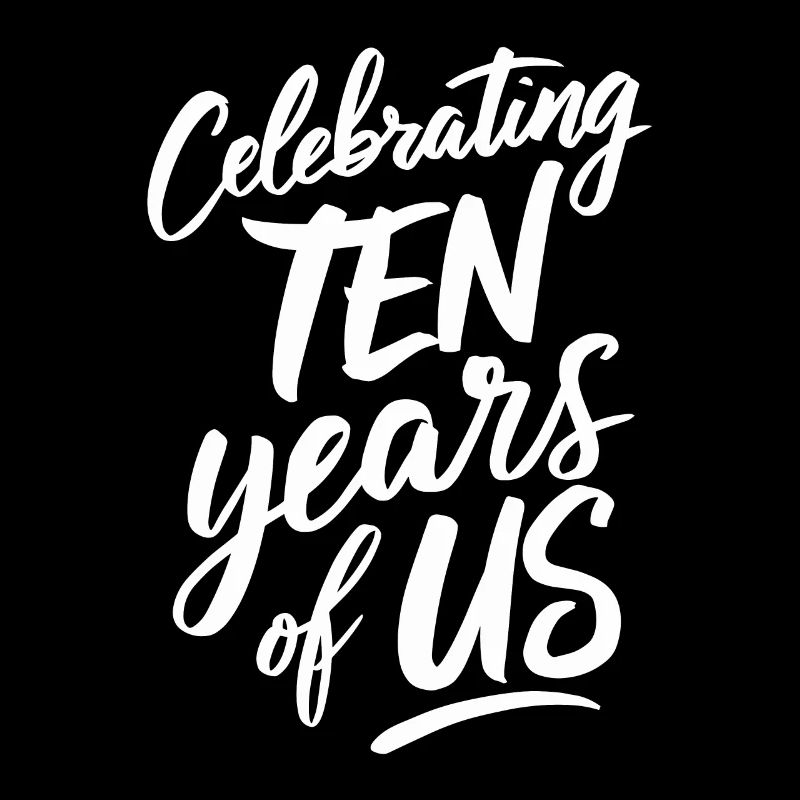 Célébration de nos dix ans - 10e anniversaire de mariage