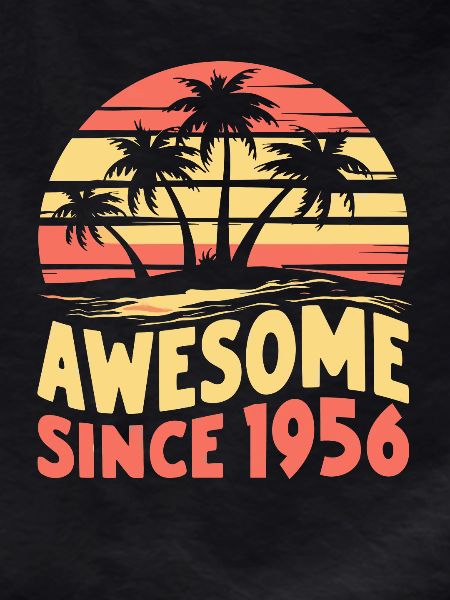 Awesome Since 1956 Birthday