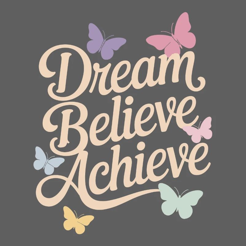 Rêves, Foi, Réalisation, Affirmations positives