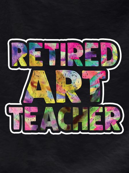 Retired Art Teacher