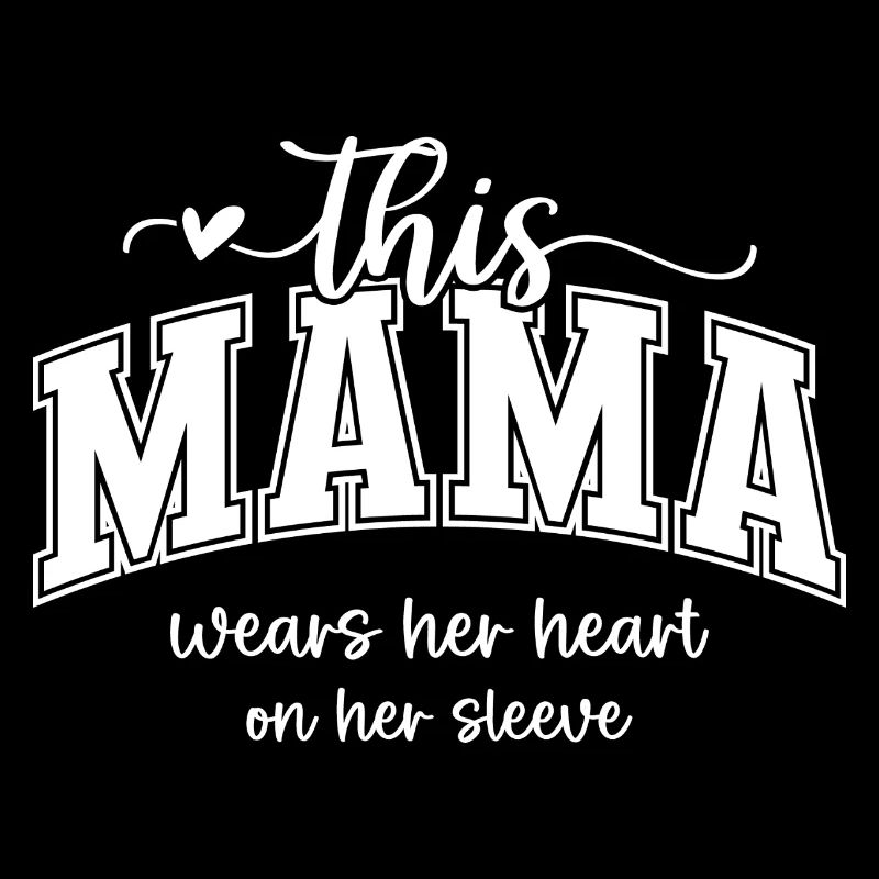 This Mama Wears Her Heart