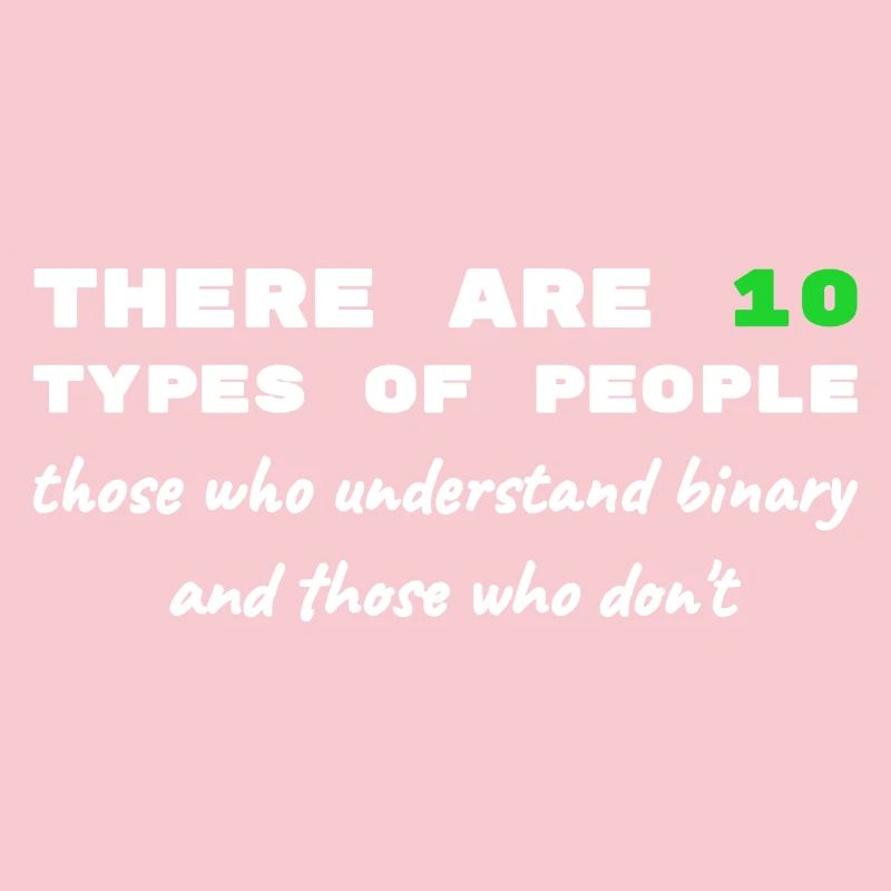 Binary Code Funny Sayings Computer Computer Work