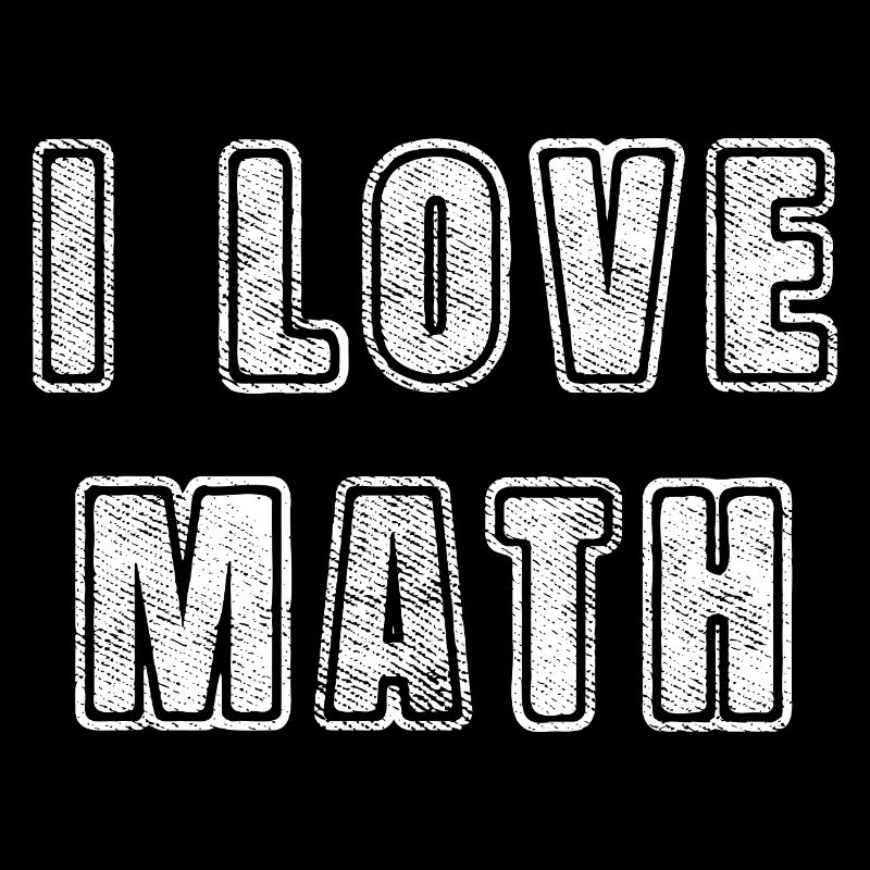 Ich liebe Math Unterricht Schule