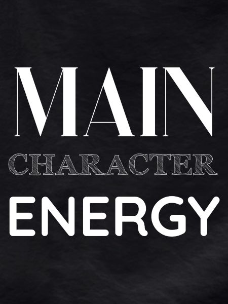 Main Character Energy Gift Idea