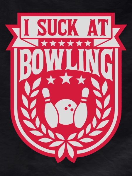 I suck at bowling