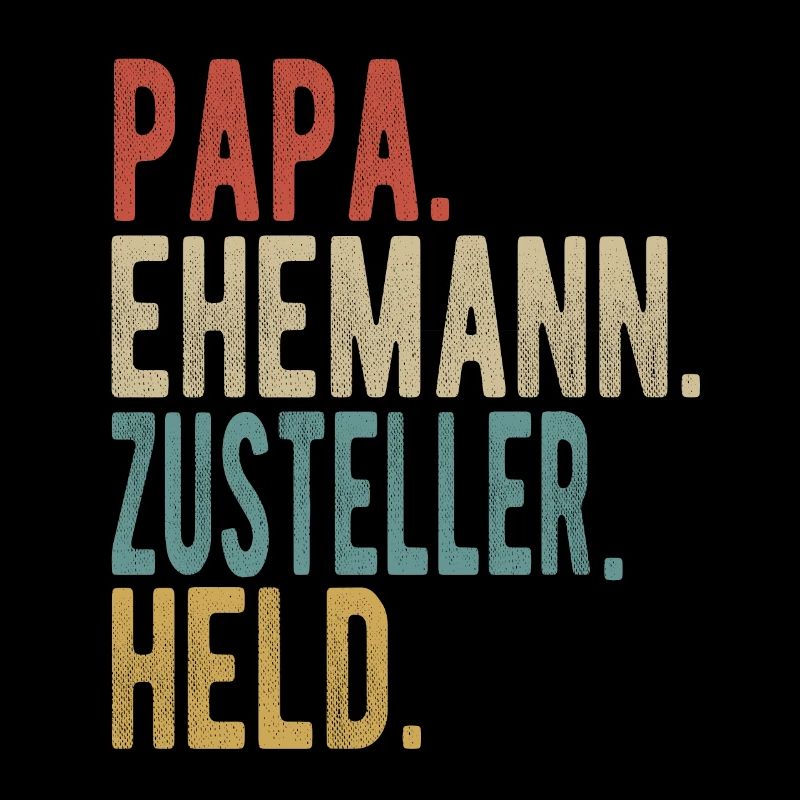 Zusteller Papa Ehemann Held