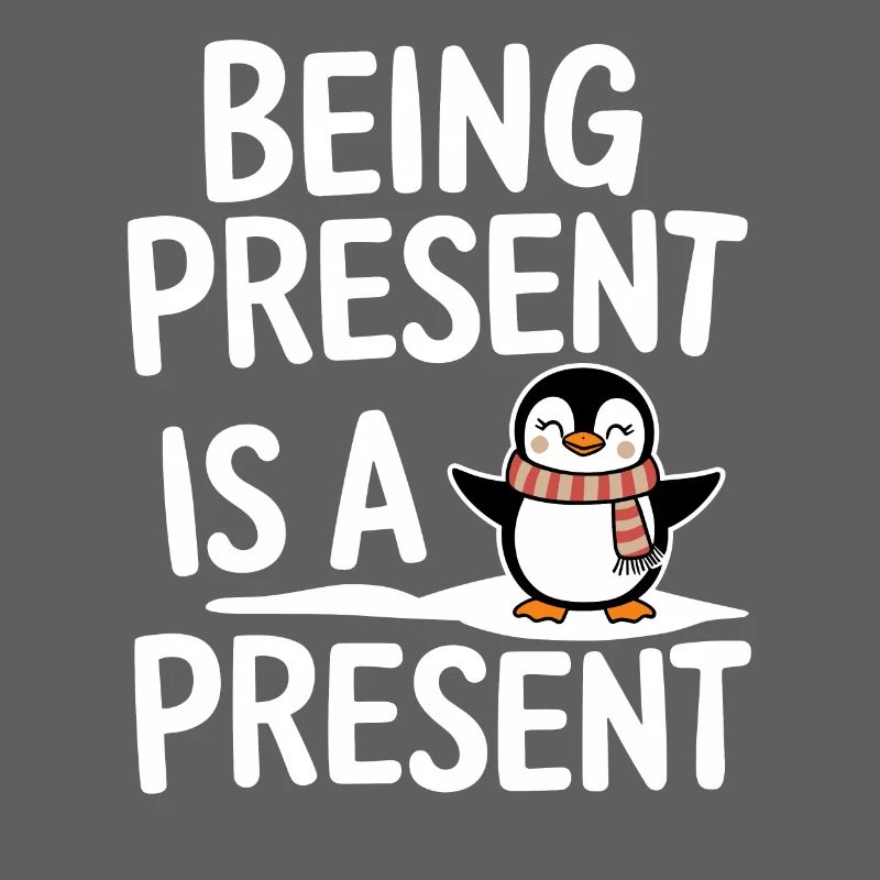 Being Present is a gift with Penguin