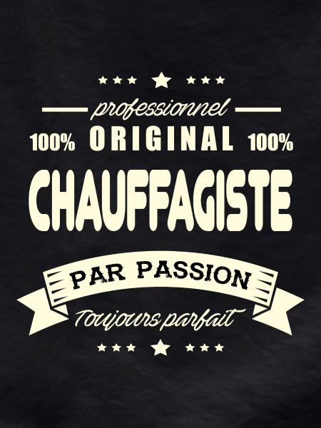 Chauffagiste Original