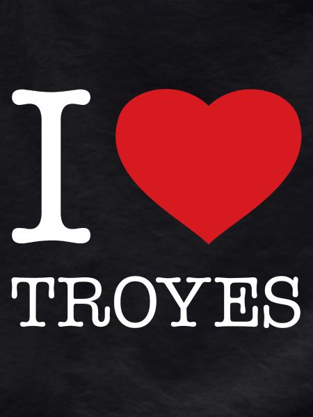 I LOVE TROYES