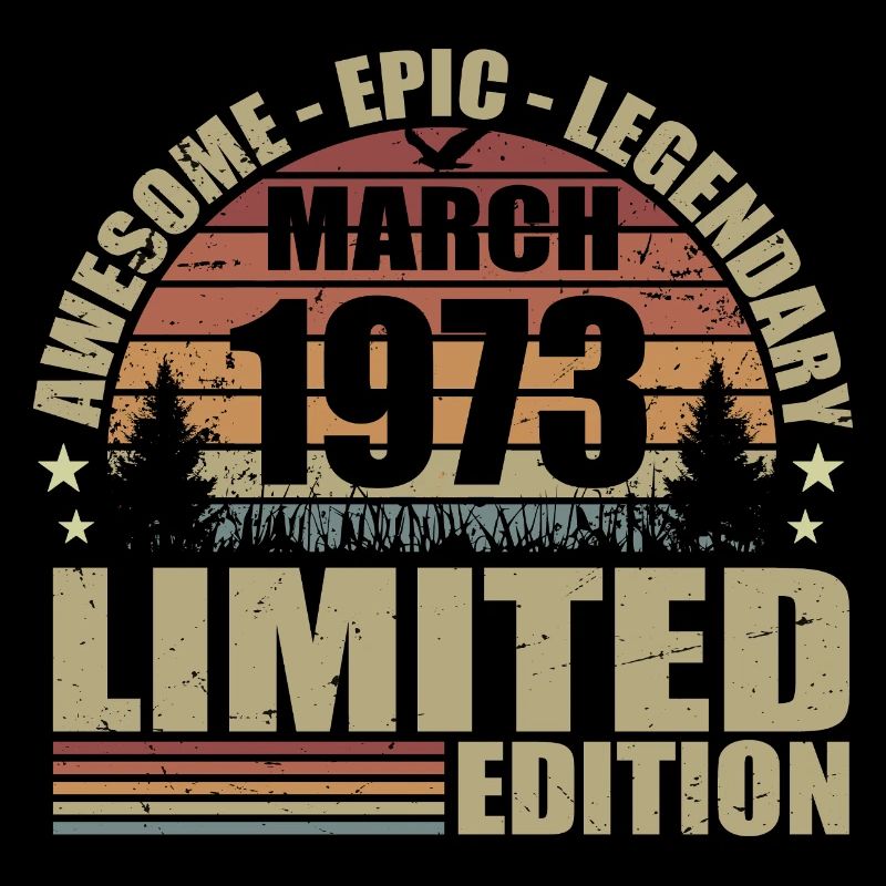 Millésime Mars 1973 Anniversaire - mars 1973