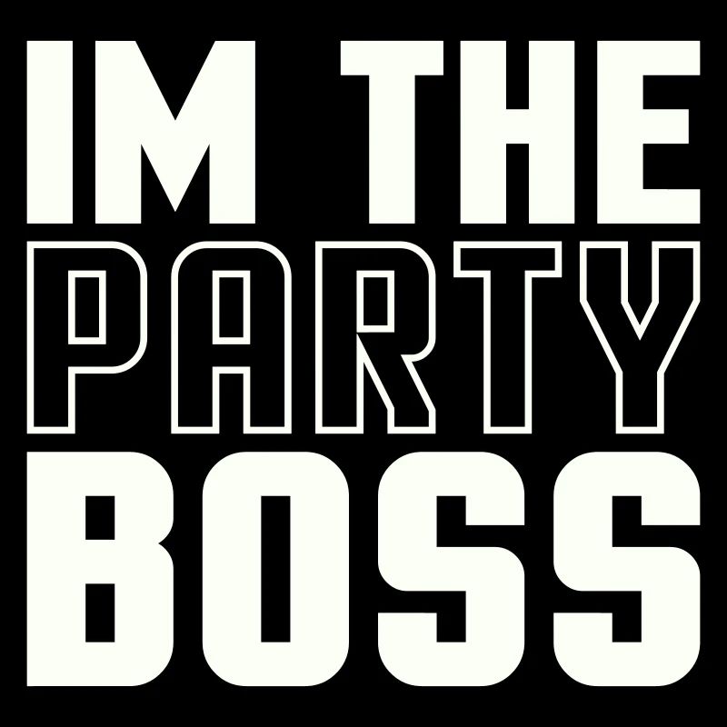 Ich bin der Party Chef