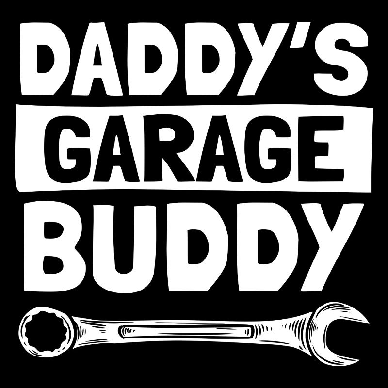 Daddy's garage buddy Car lover car guy mechanic