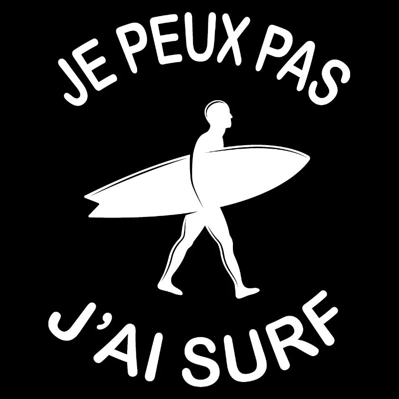 Je Peux Pas J'ai Surf
