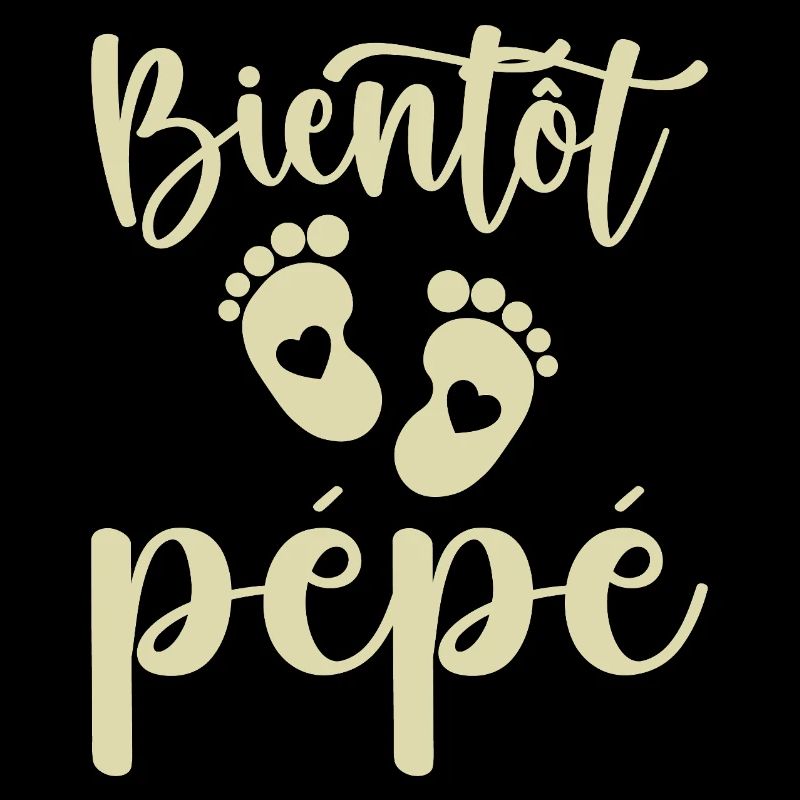 Bientôt pépé