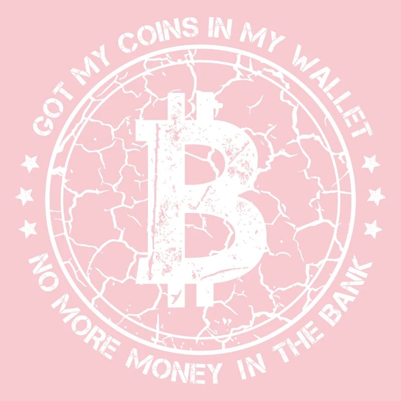 Bitcoin BTC Crypto Crypto funny cool saying