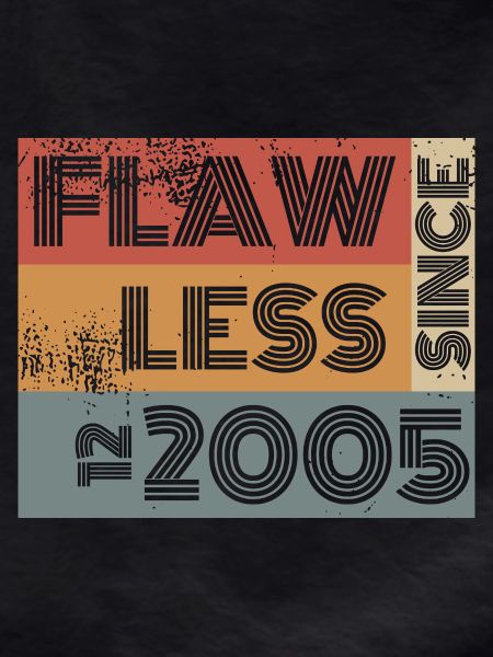 20th Birthday Flawless since 12/2005