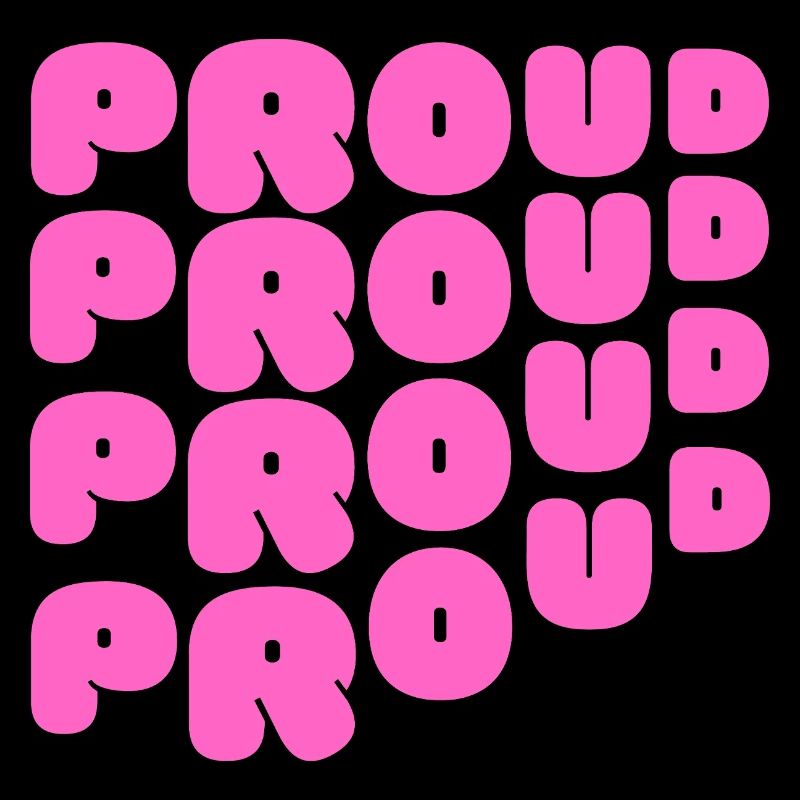 Pride / CSD / LGBTQ+ Design "PROUD"