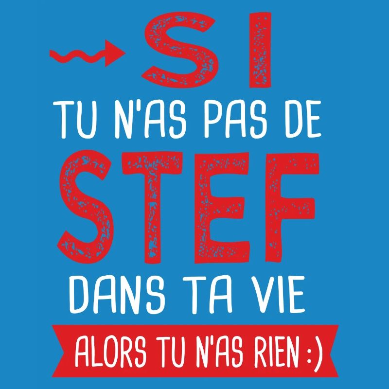 stef dans ta vie Humour Stéphane Stéphanie Stéphan