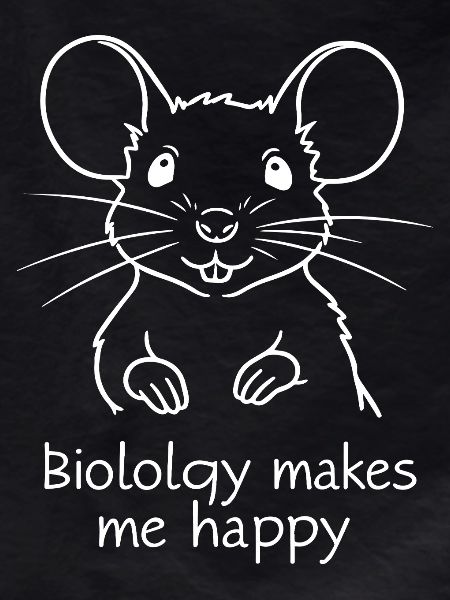 Biology Makes Me Happy