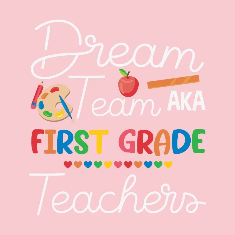 Dream Team First Grade Back To School