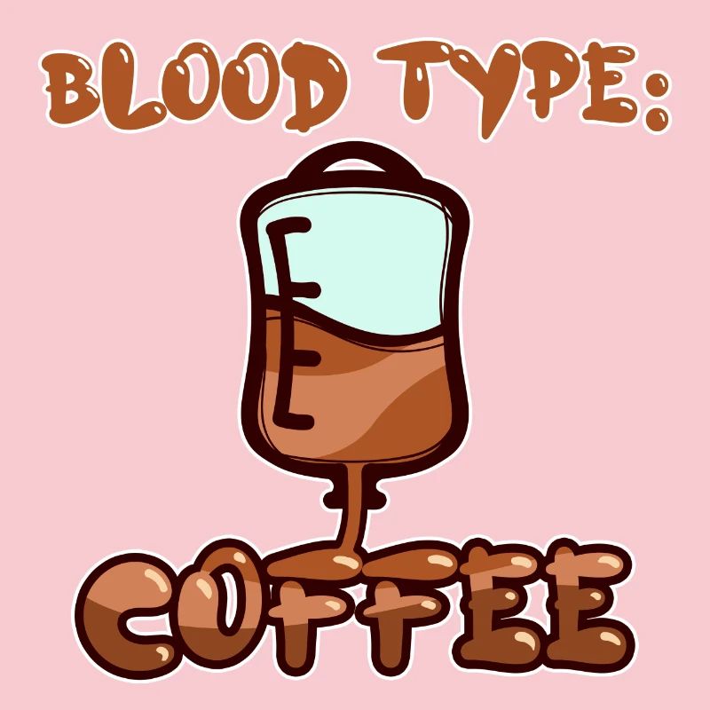 Caffeine Humorous Coffee Statement Coffee Drinker