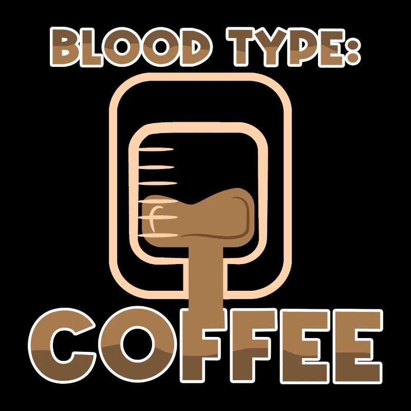 Coffee Humorous Caffeine Statement Coffee Lovers