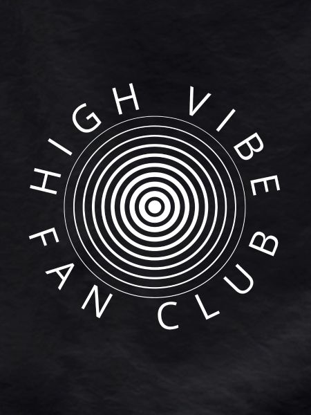 High Vibe Fan Club