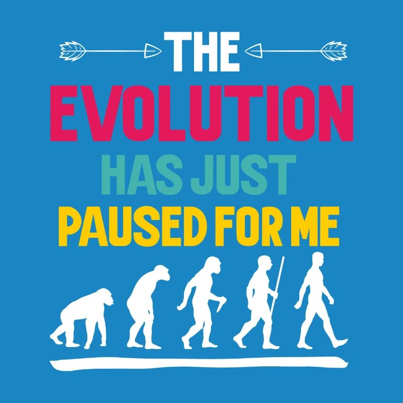 The Evolution Has Just Paused For Me