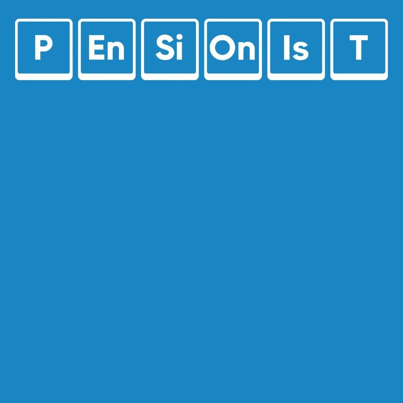 Pensionist Ruhestand Statement Freizeit Abschied