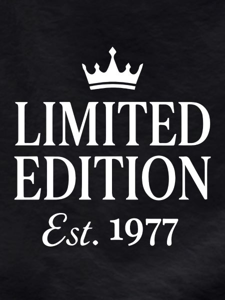 Limited Edition Est. 1977