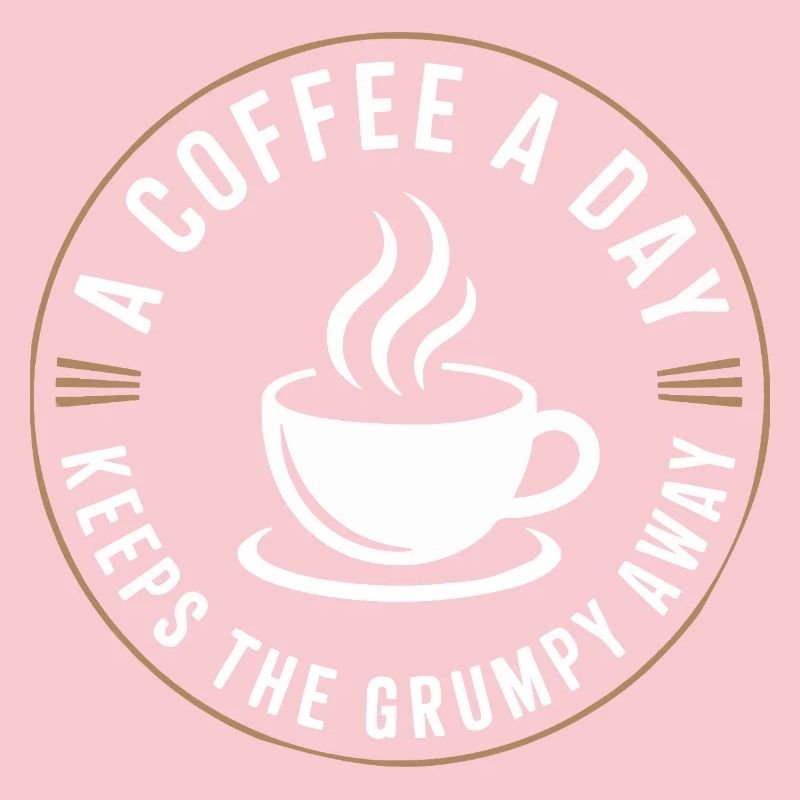A Coffee A Day Keeps The Grumpy Away