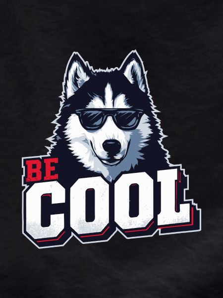 Be Cool - Siberian Husky
