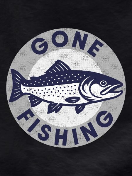 Gone Fishing