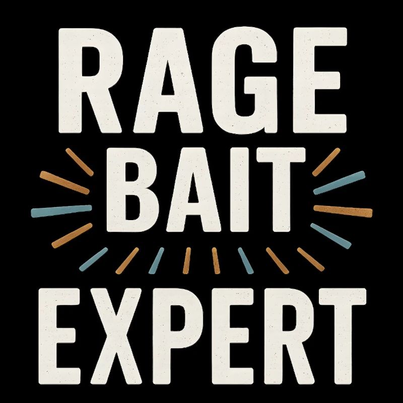 Expert en appâts de rage, diction drôle