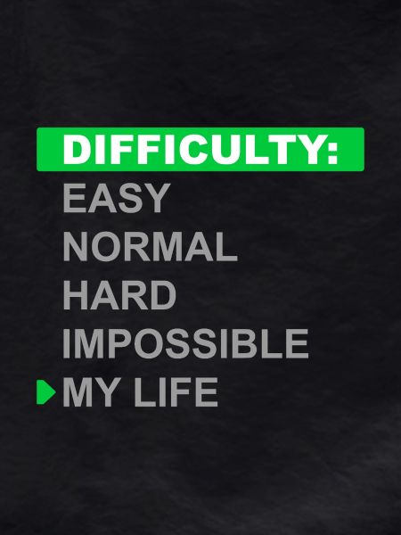 Difficulty Mode – My Life