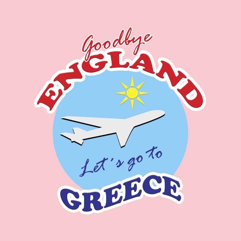 Adieu l’Angleterre - Allons en Grèce