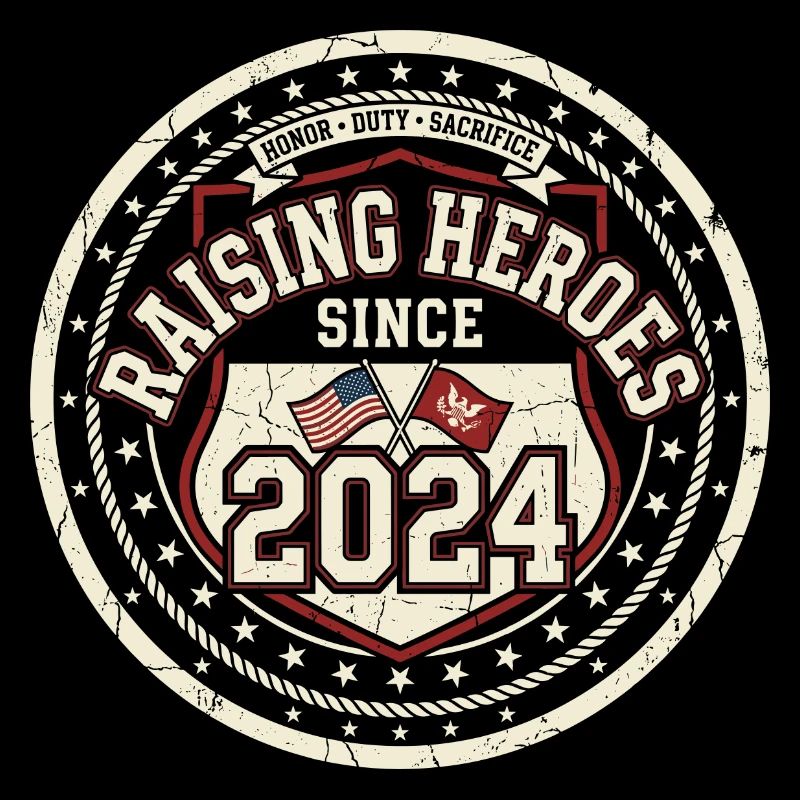 Army Mama Raising Heroes Since 2024