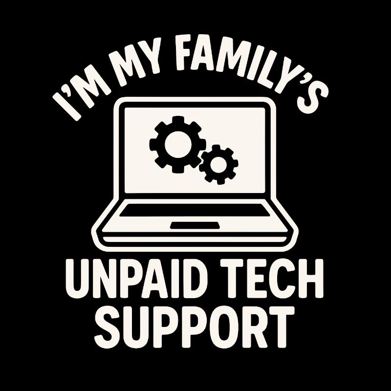 Unpaid Tech Support Familienwitz