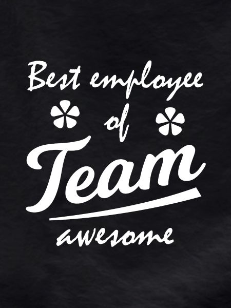 Best Employee Team Awesome