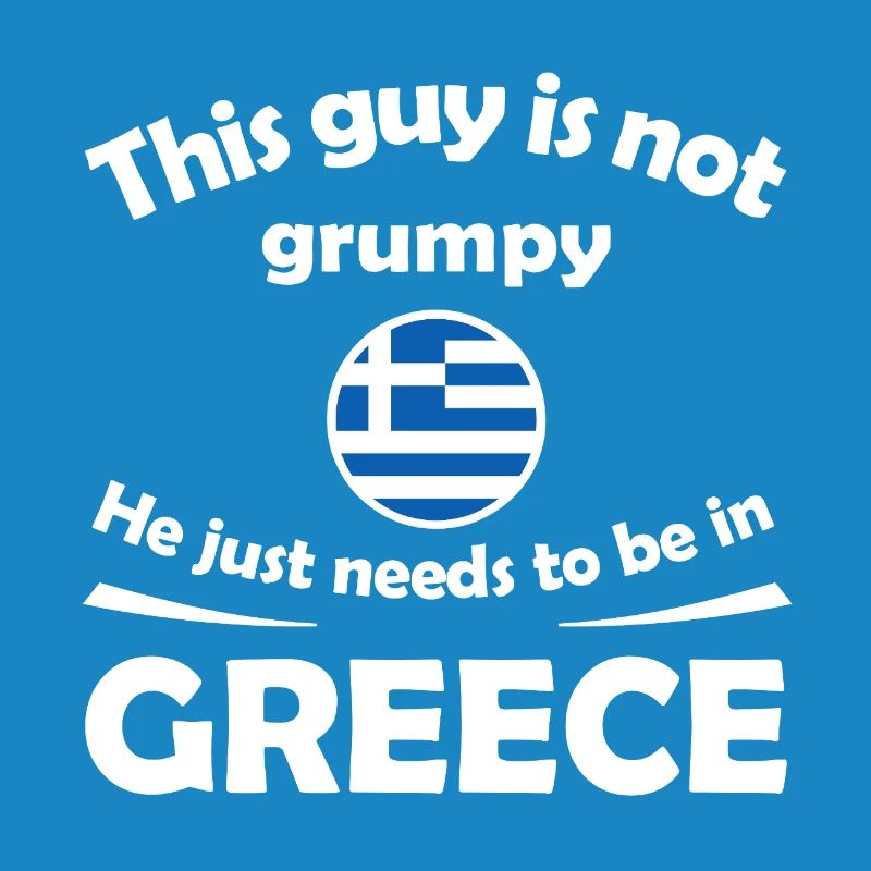 Not Grumpy Greek Vibe Tee