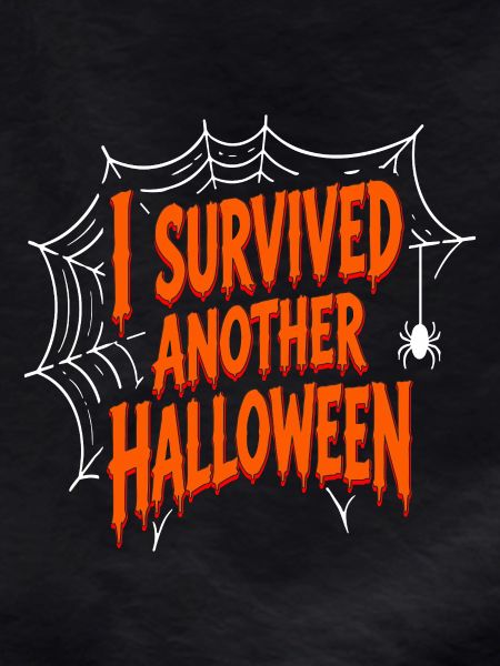 I Survived Another Halloween