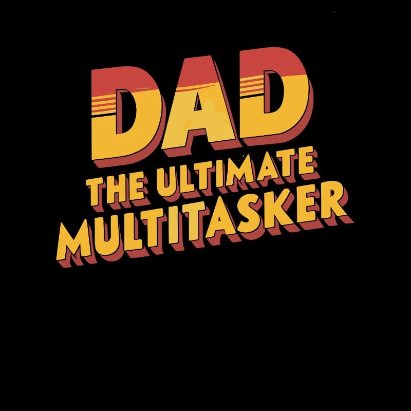 Dad The Ultimate Multitasker Retro