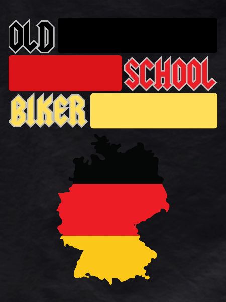 OLD SCHOOL BIKER GERMAN