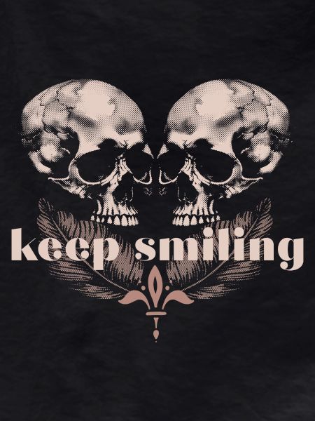 keep smiling