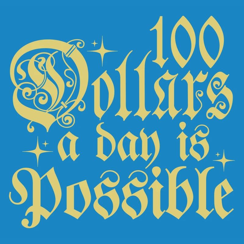 100 dollars par jour, c’est possible phrase de typographie