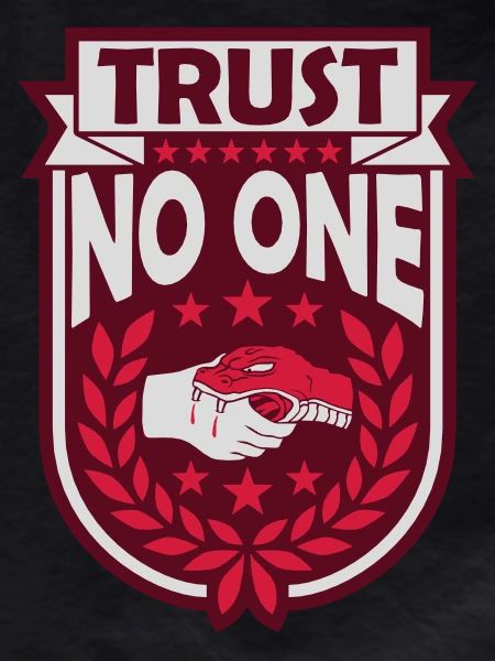 trust no one quote