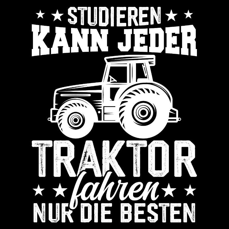 Anyone can study tractor driving only the best